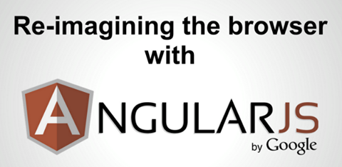 Re-imagining the browser with angular